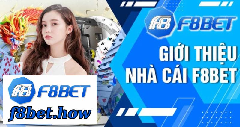 F8BET mang đến sân chơi giải trí với đa dạng các thể loại cá cược